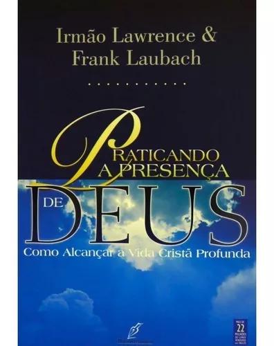 Livro Lawrence/frank Laubach - Praticando Presença De Deus