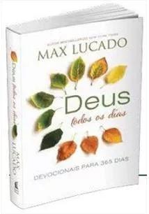 Livro Max Lucado - Deus Todos Os Dias - Devocional