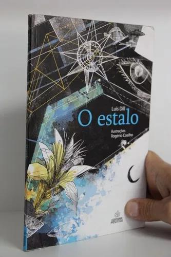 Livro O Estalo - Luís Dill