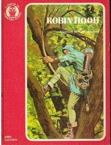 Livro Robin Hood - Monteiro Lobato - 230 Paginas