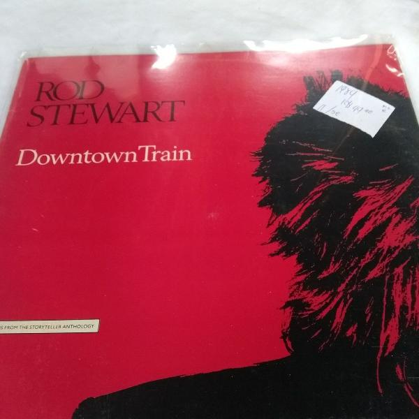 Rod Stewart disco de vinil, LP downtown train ,1989
