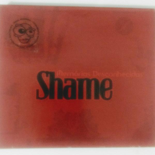 cd shame - memórias desconhecidas