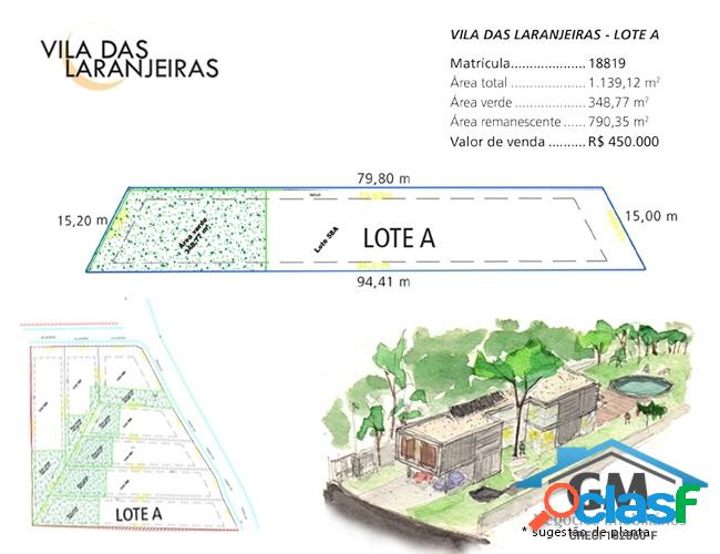 Vila das Laranjeiras - Lote A - pronto p/ construir