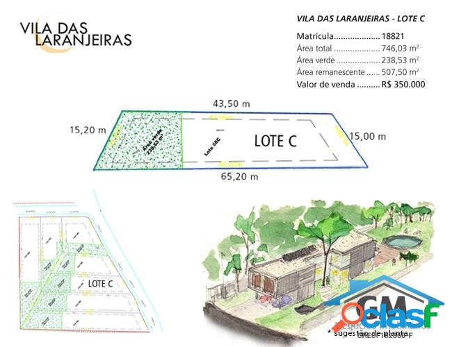 Vila das Laranjeiras - Lote C - pronto p/ construir