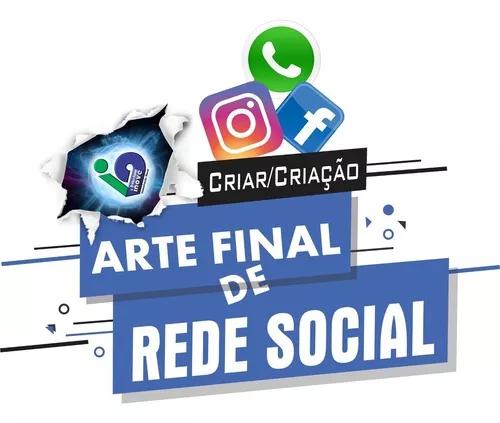 Criação Arte Final, Rede Sociais, Facebook,whatsapp