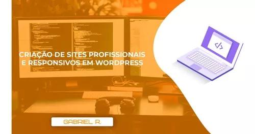 Criação De Sites Profissionais - Wordpress - Agência Gr