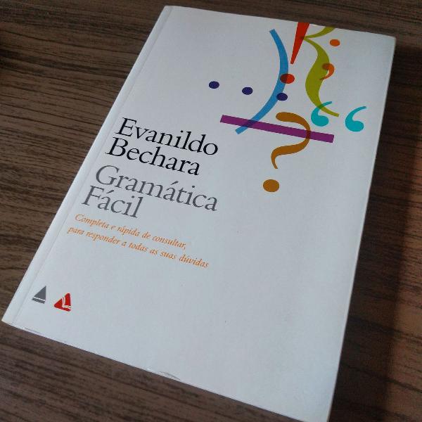 Gramática Fácil do Evanildo Bechara