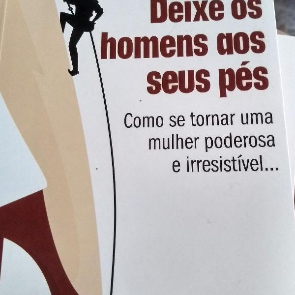 Livro: Deixe os homens aos seus pés