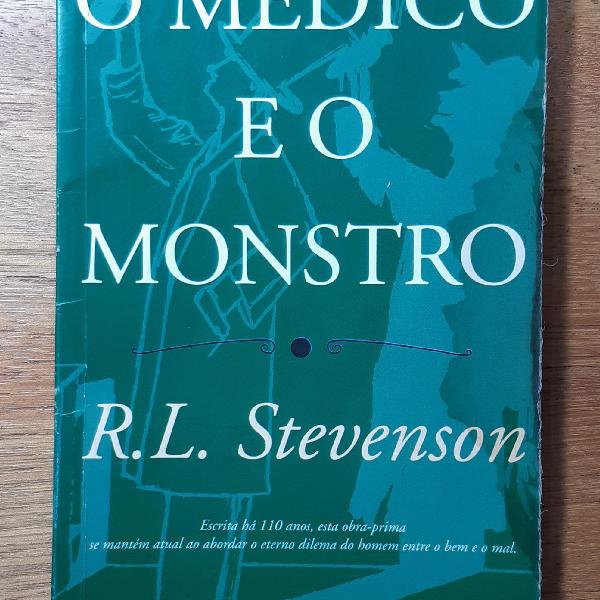 O médico e o monstro