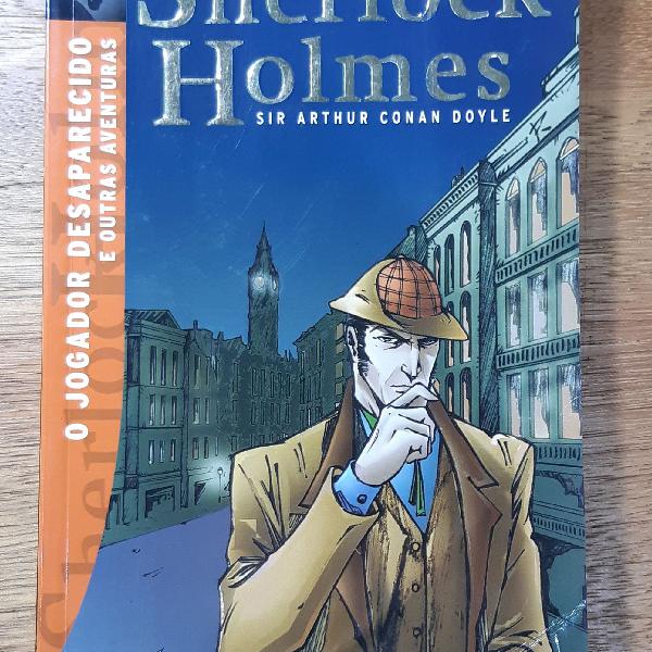 Sherlock Holmes - O jogador desaparecido e outras aventuras