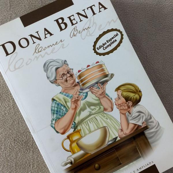 livro: dona benta (comer bem) - edição completa e ampliada