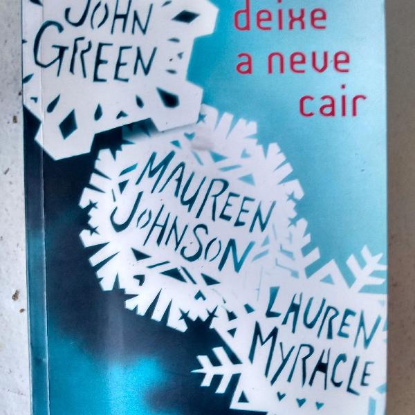 Deixe a Neve Cair - John Green