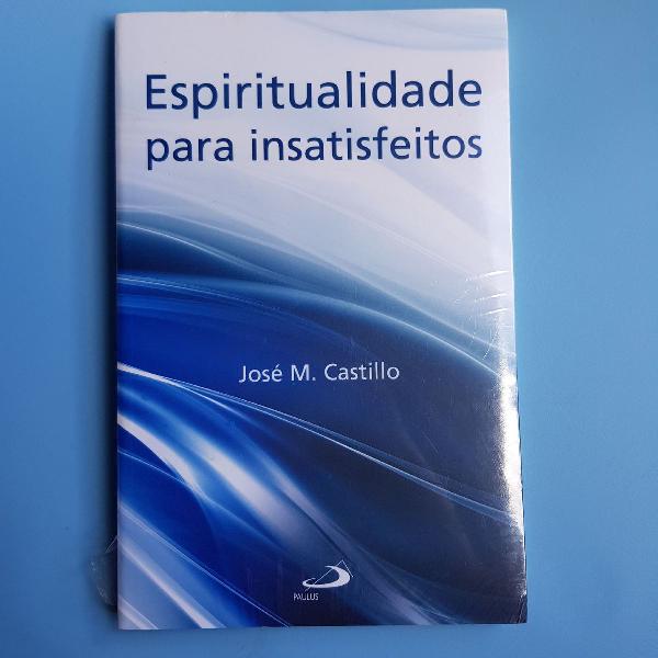 livro espiritualidade para insatisfeitos