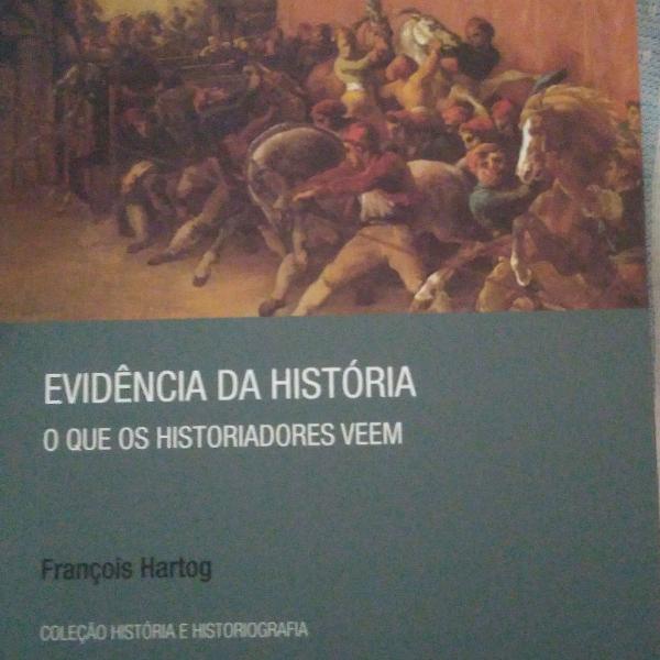 Livro: Evidência da história - o que os historiadores