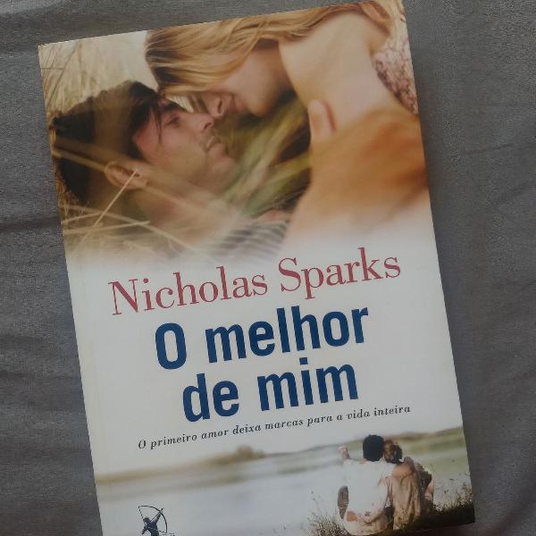 Livro "O Melhor de Mim" - Nicholas Sparks