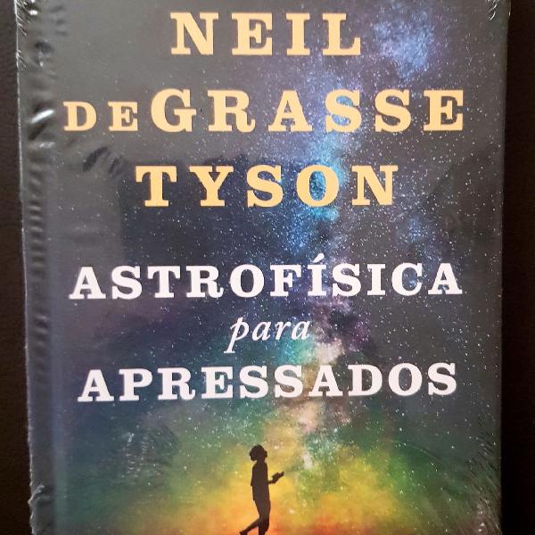 Livro novo: Astrofísica Para Apressados, de Neil deGrasse