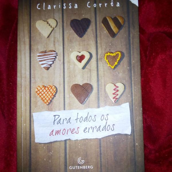 Para Todos Os Amores Errados - Clarissa Corrêa