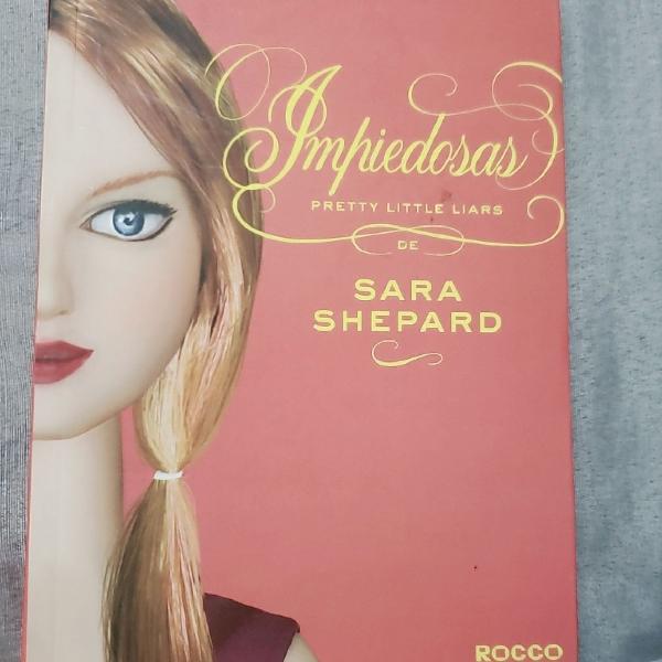 Sétimo livro PLL "Impiedosas" Sara Shepard