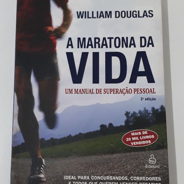 a maratona da vida 3ª edição william douglas
