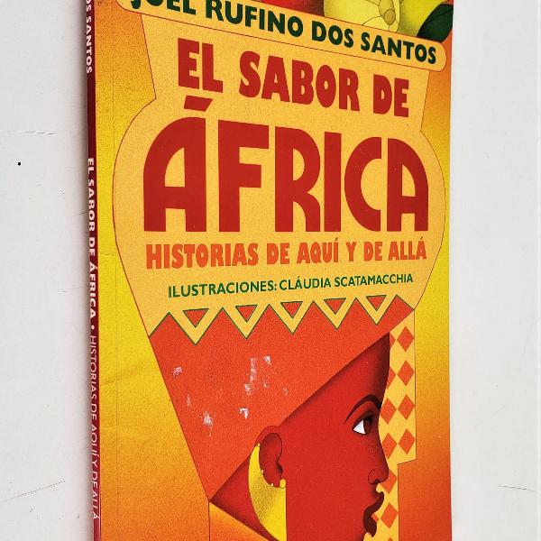 el sabor de áfrica - historias de aqui y de allá - 2ª