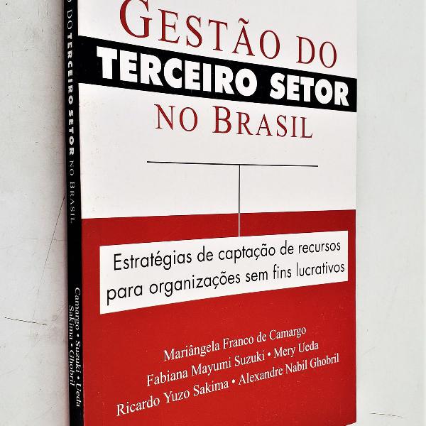 gestão do terceiro setor no brasil - mariângela franco de