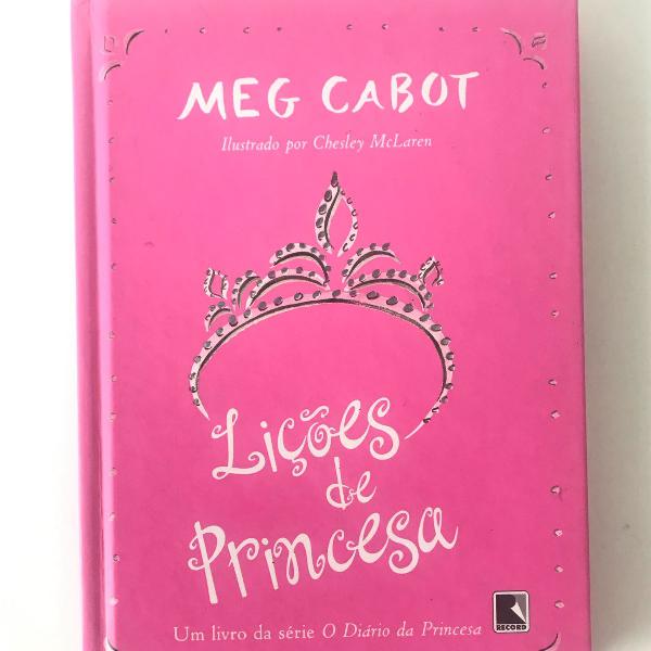lições de princesa: livro da série o diário da princesa