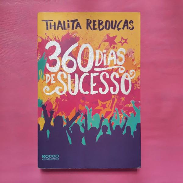 livro 360 dias de sucesso - thalita rebouças