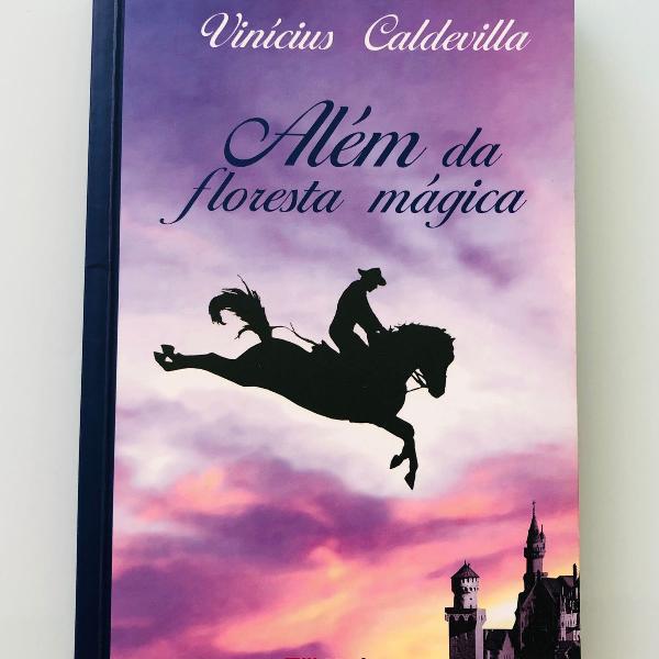 livro além da floresta mágica - vinícius caldevilla