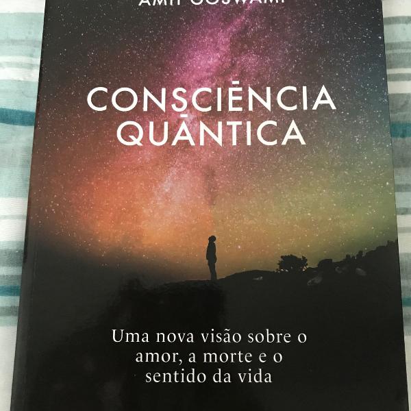 livro consciência quântica- amit goswami