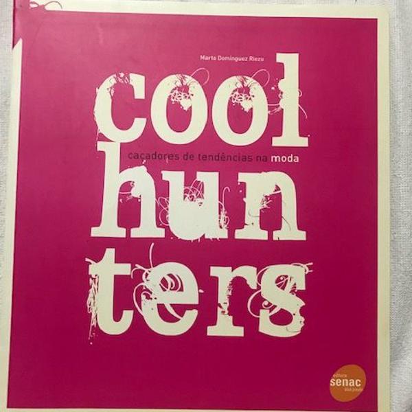 livro: coolhunters - caçadores de tenências na moda