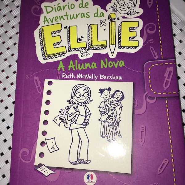 livro diário de aventuras da ellie - a aluna nova