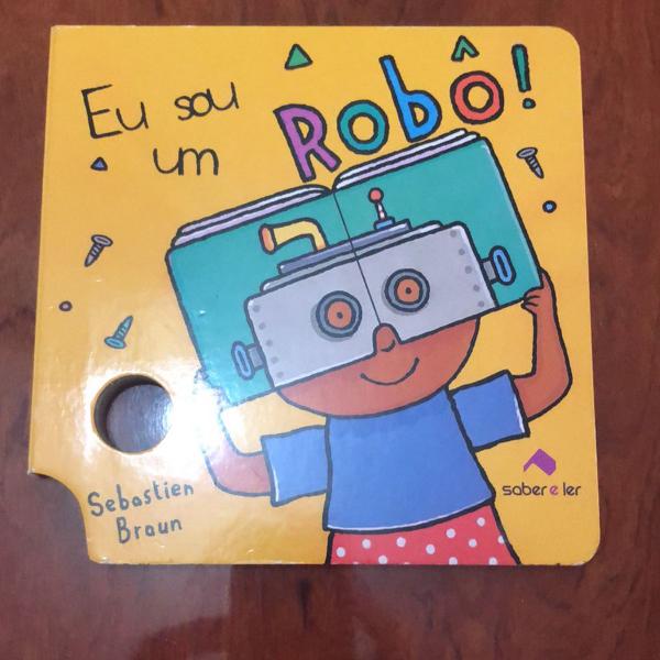 livro infantil- eu sou um robô- novo
