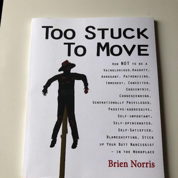 livro - too stuck to move - brien norris