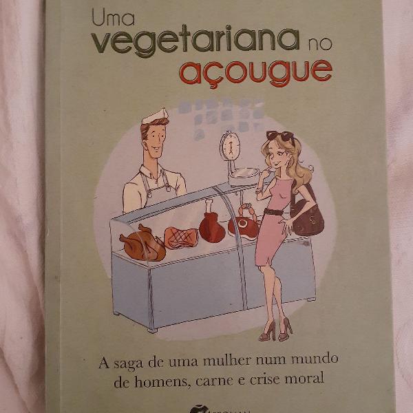 livro uma vegetariana no açougue