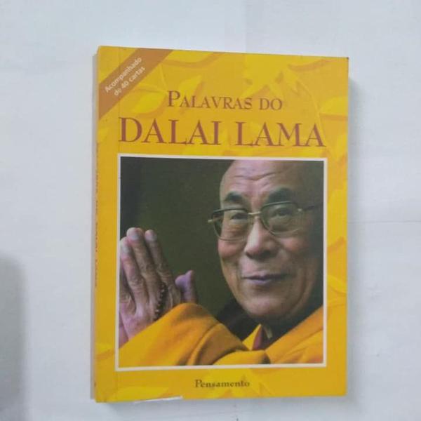 palavras do dalai lama - dalai lama - 2007 - pensamento