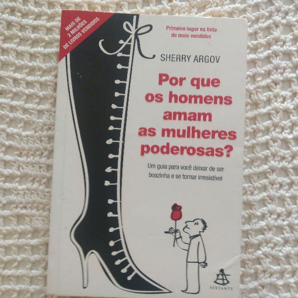 porque os homens amam as mulheres poderosas?