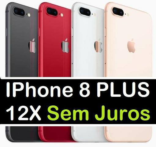 IPhone 8 Plus (12X Sem Juros)