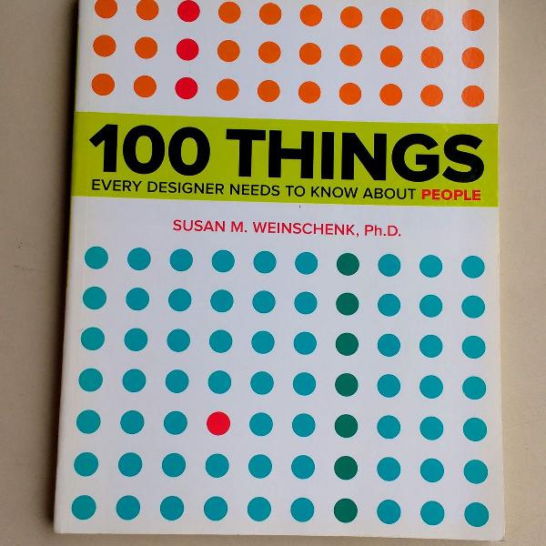 100 things every designer needs to know about people