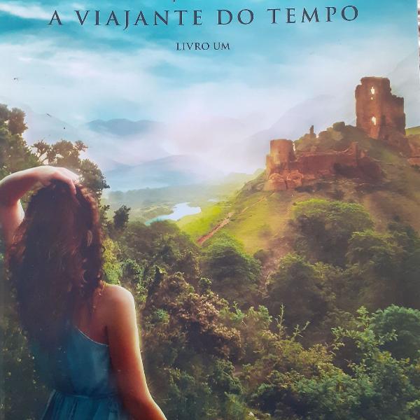 Livro: "A viajante do tempo"-Outlander
