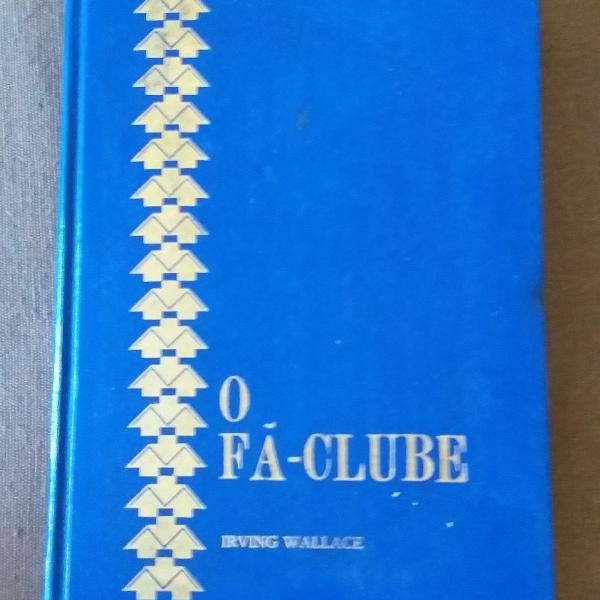 O Fã-clube, de Irving Wallace