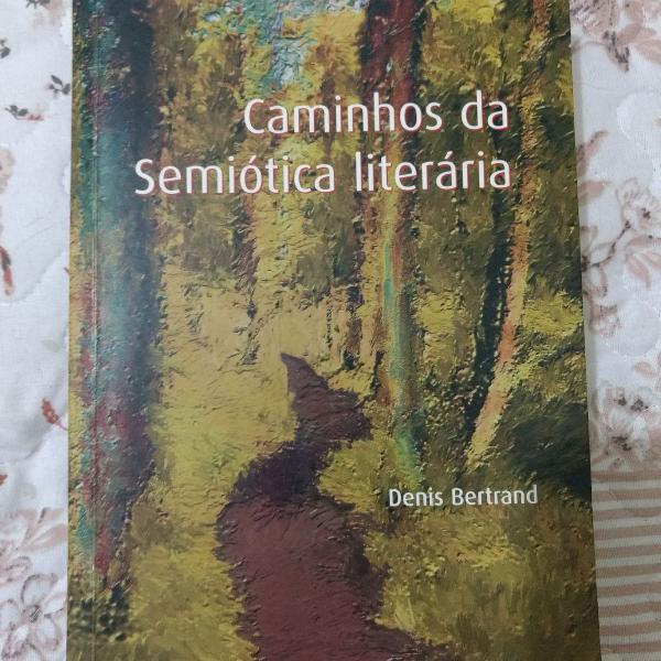 livro caminhos da semiótica literária denis bertrand