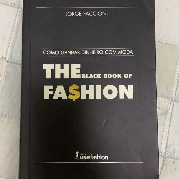 livro como ganhar dinheiro com moda - the black book of