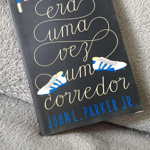 livro era uma vez um corredor - john l. parker jr. - novo