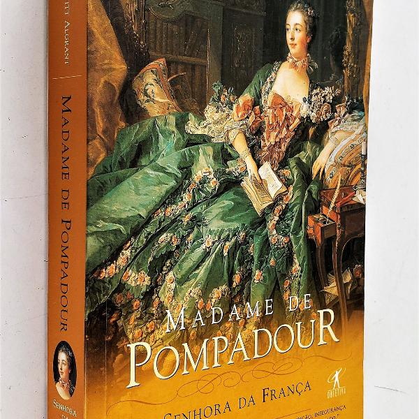 madame de pompadour - senhora da frança - christine pevitt