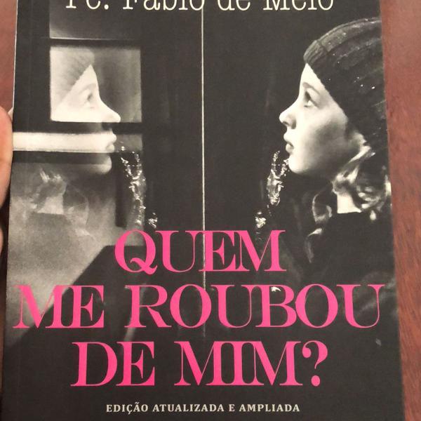 quem me roubou de mim?