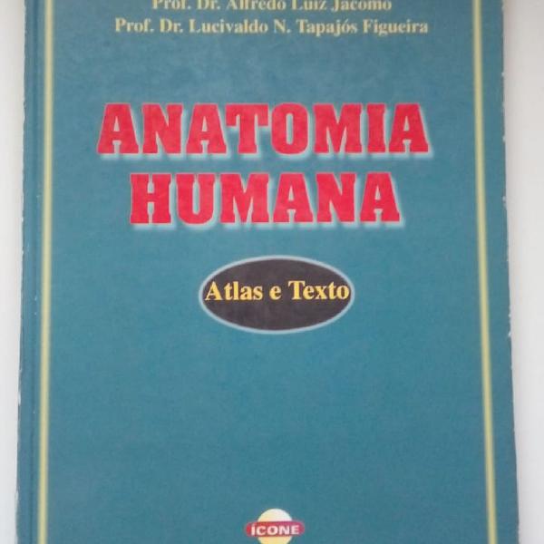 Anatomia Humana - Atlas e texto
