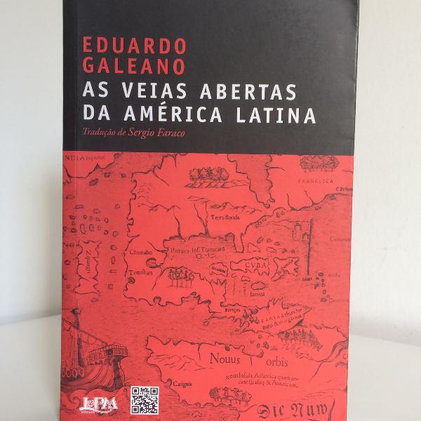 as veias abertas da américa latina eduardo galeano lepm