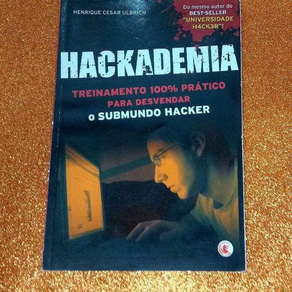 hackademia - treinamento 100% prático para desvendar o