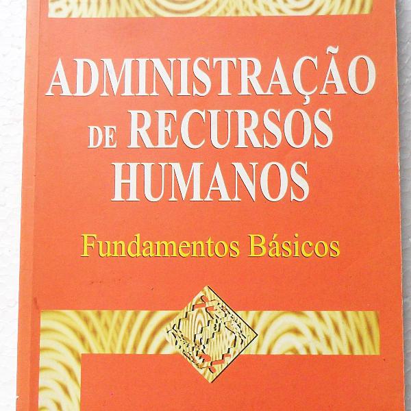 livro administração de recursos humanos idalberto