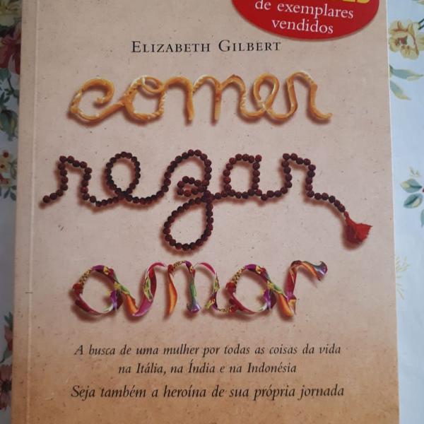 livro: comer, rezar e amar (2008)